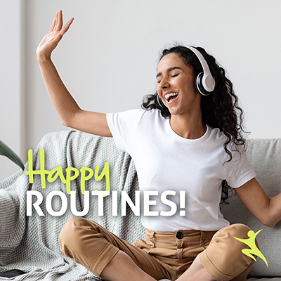 Happy routines!